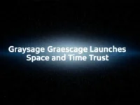 Grayscale Launches Space and Time Trust